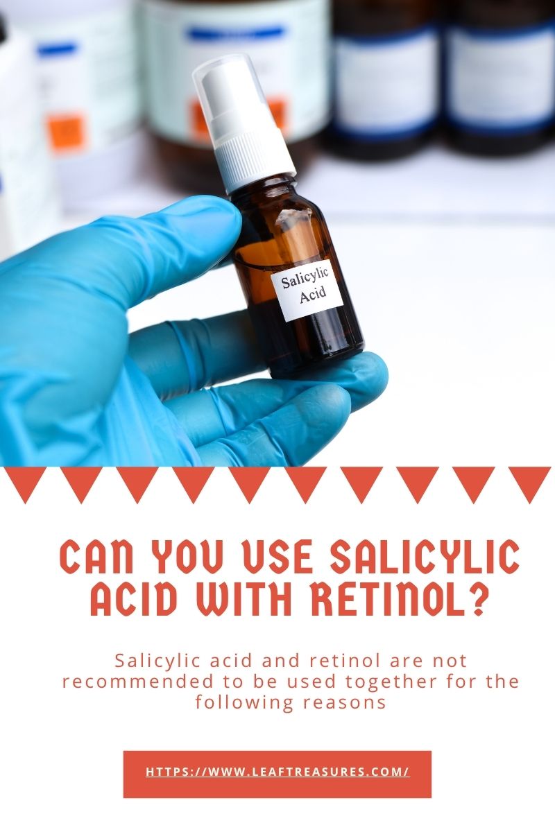 can you use salicylic acid with retinol