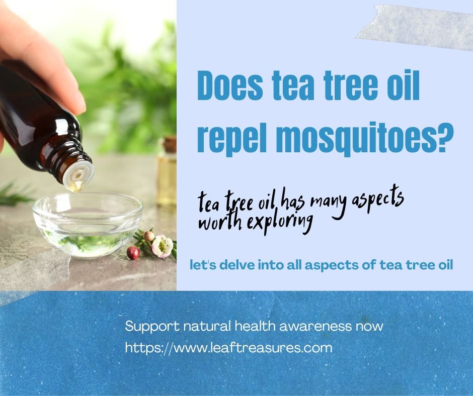Does tea tree oil repel mosquitoes